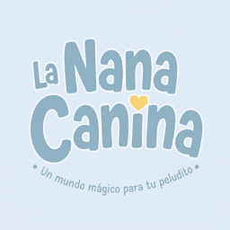 La Nana Canina — Un mundo mágico para tu peludito